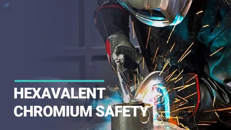 Hexavalent Chromium Safety