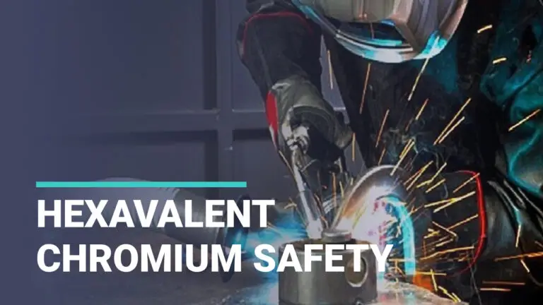 Hexavalent Chromium Safety