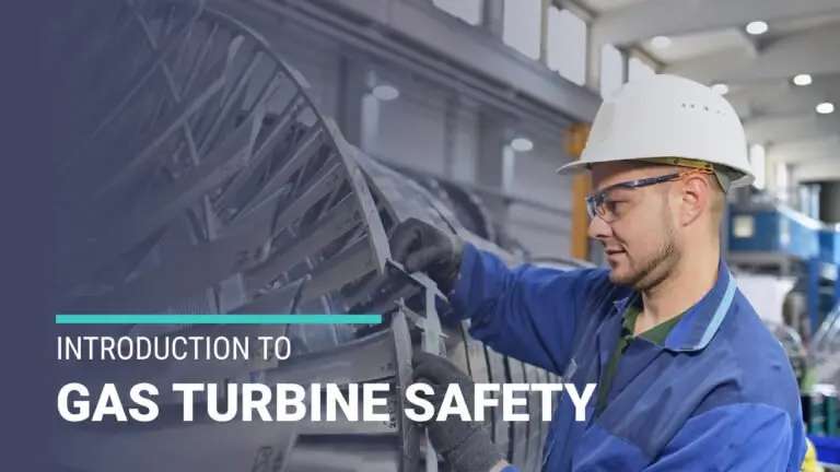 Introduction to Gas Turbine Safety